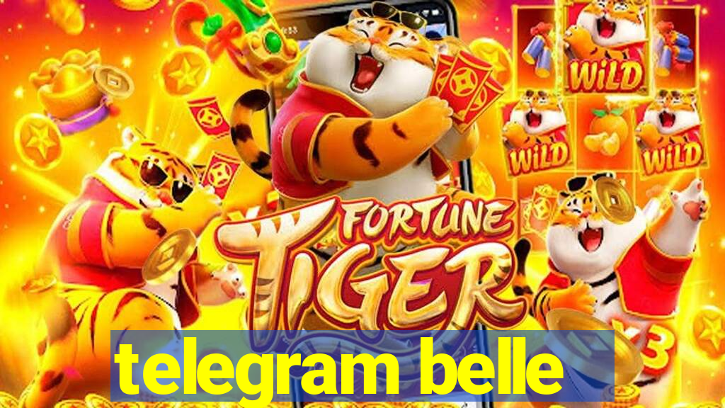 telegram belle